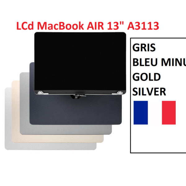 ÉCRAN LCD COMPLET ASSEMBLÉ POUR MACBOOK AIR 13" A3113