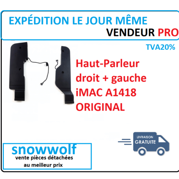 Haut parleur droit+gauche iMac 21,5" A1418 2015-2019 Original