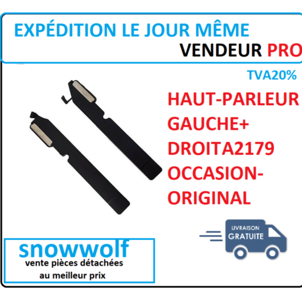 HAUT PARLEUR DROIT + GAUCHE POUR MACBOOK AIR 13" A2179 ORIGINAL