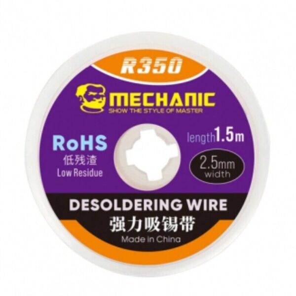 MECHANIC R350 2515 Tresse ? Dessouder 2.5mm