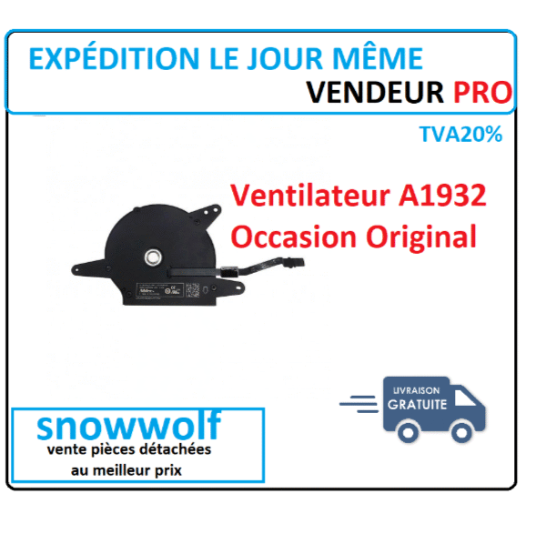 Ventilateur Macbook Air 13’’A1932 Original