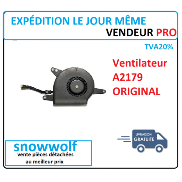 VENTILATEUR POUR MACBOOK AIR 13" A2179 ORIGINAL